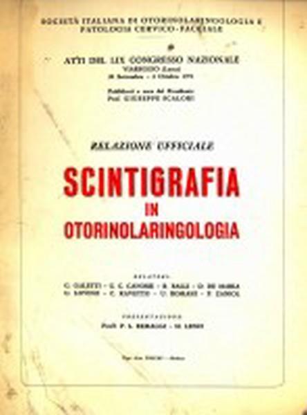 Atti del LIX congresso. Scintigrafia in otorinolaringologia - 4