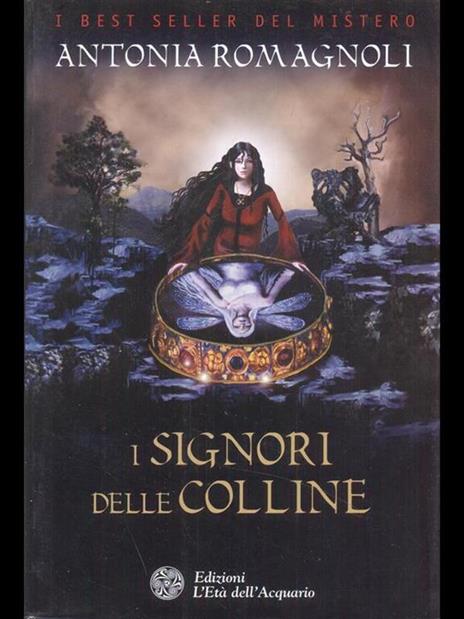 I signori delle colline - Antonia Romagnoli - 10