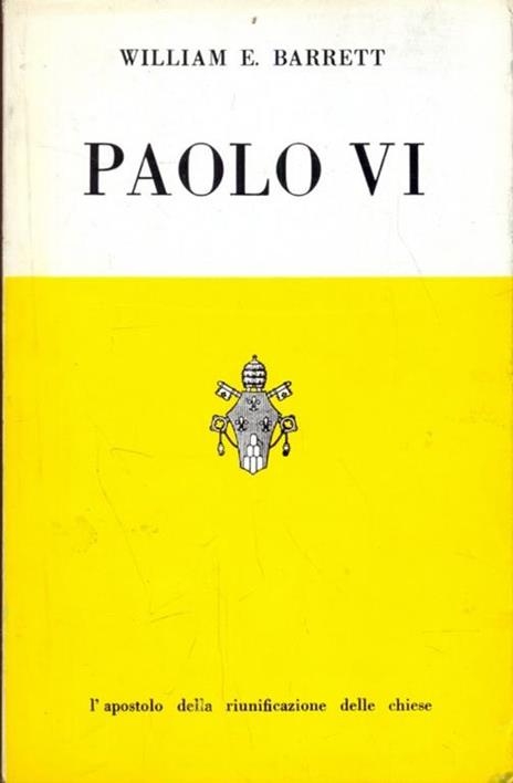 Paolo VI - William E. Barrett - 3