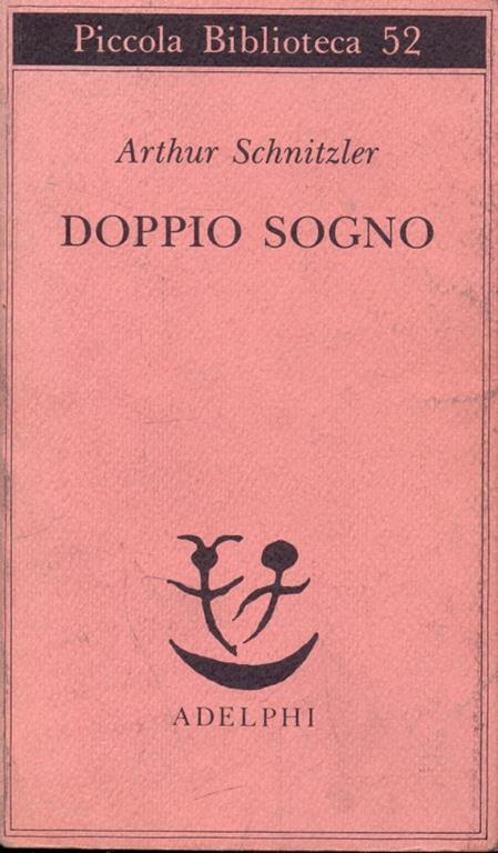 Doppio sogno - Arthur Schnitzler - 3