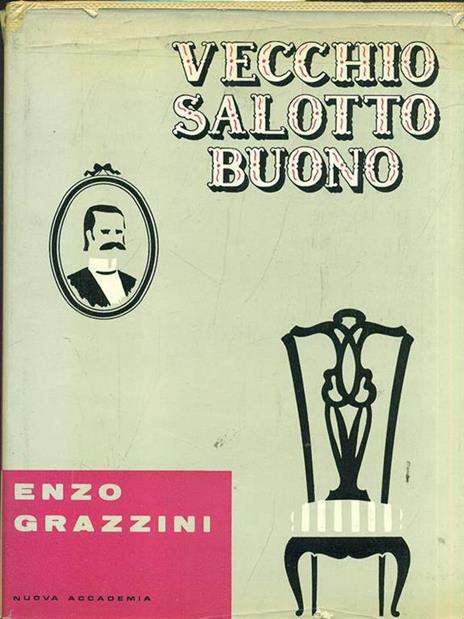 Vecchio salotto buono - Enzo Grazzini - copertina