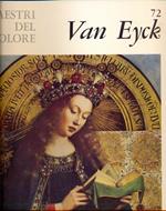 I maestri del colore: Van Eyck
