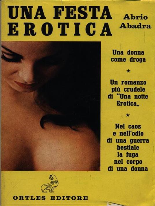 Una festa erotica - Abrio Abadra - 2