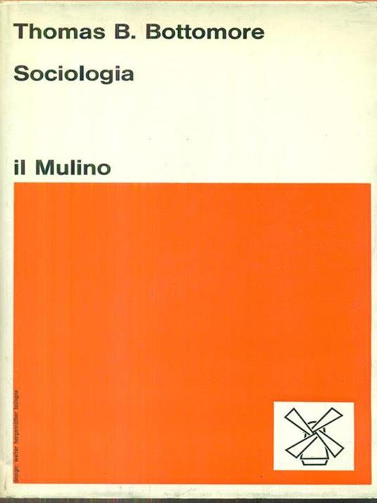 Sociologia - Thomas B. Bottomore - 7