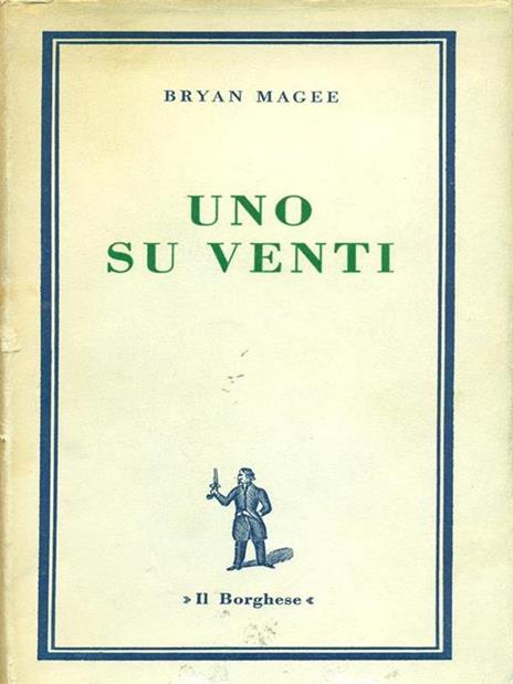 Uno su Venti - Bryan Magee - copertina