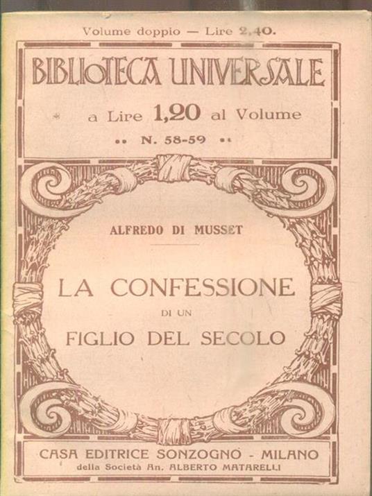 La confessione di un figlio del secolo - Alfredo Di Musset - 2