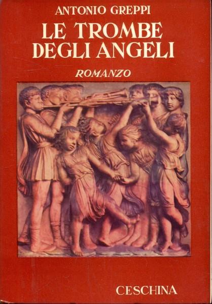 Le Trombe degli angeli - Antonio Greppi - 3