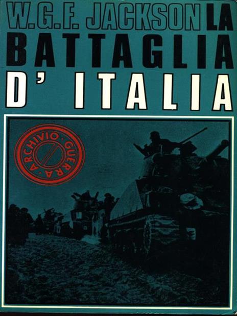 La battaglia d'Italia - William G. F. Jackson - 5