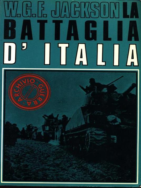 La battaglia d'Italia - William G. F. Jackson - 7