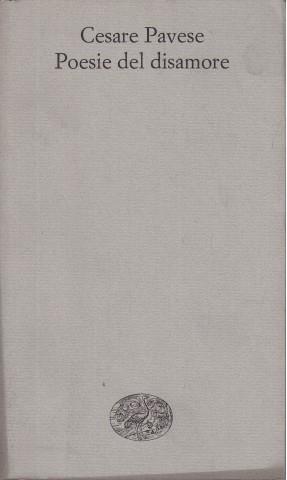 Poesie del disamore - Cesare Pavese - copertina