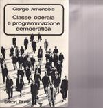 Classe operaia e programmazione democratica