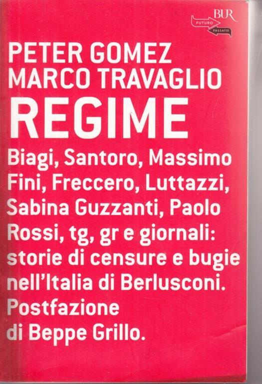 Regime - Marco Travaglio,Peter Gomez - copertina