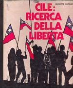 Cile: ricerca della libertà