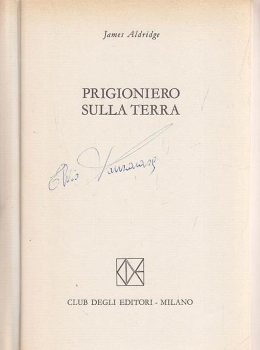 Prigioniero sulla Terra - James Aldridge - copertina