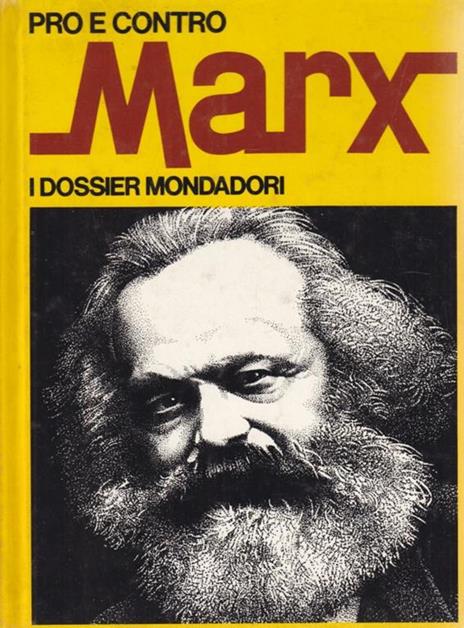 Pro e contro Marx - Cesare Chiericati - 4