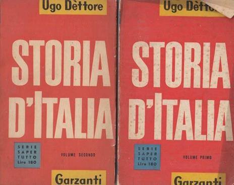 Storia d'Italia 2 Volumi - Ugo Dettore - 4