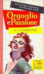 Orgoglio e passione