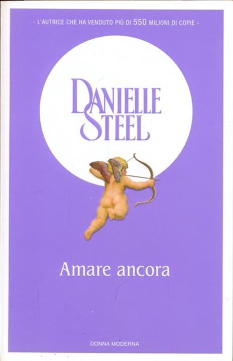 Amare ancora - Danielle Steel - 3