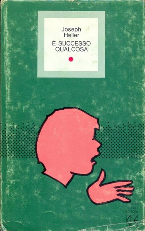 É Successo qualcosa - Joseph Heller - 4