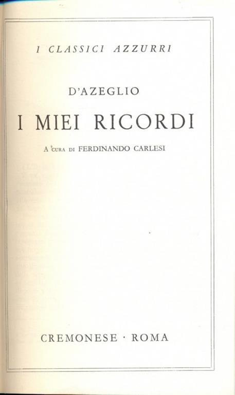 I miei ricordi - Massimo D'Azeglio - 7