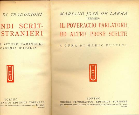 Il poveraccio parlatore ed altre prose scelte - Mariano José de Larra - 3