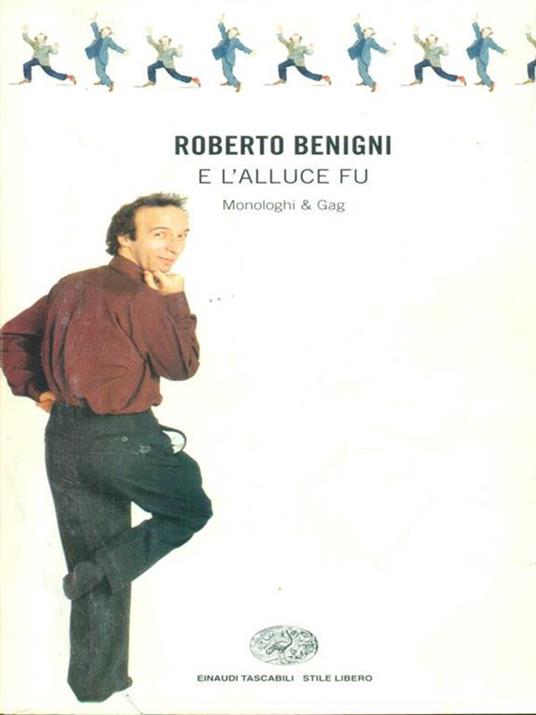 E l'alluce fu - Roberto Benigni - 4