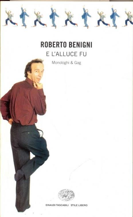 E l'alluce fu - Roberto Benigni - 9