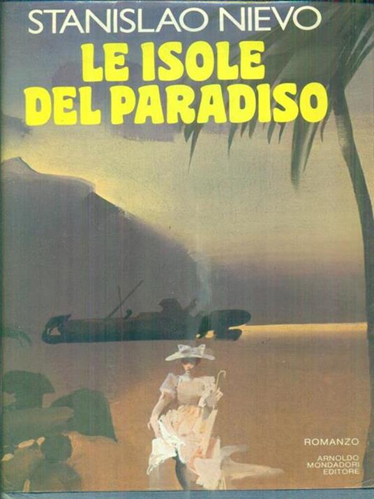 Le isole del paradiso - Stanislao Nievo - 5