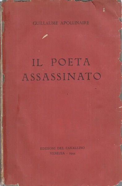 Il poeta assassinato - Guillaume Apollinaire - copertina