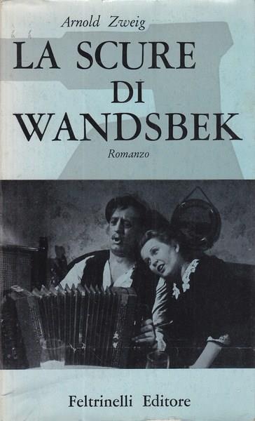 La scure di Wandsbek - Arnold Zweig - copertina