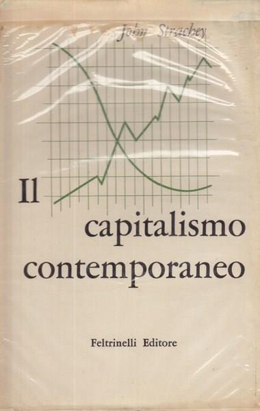 Il capitalismo contemporaneo - John Strachey - copertina