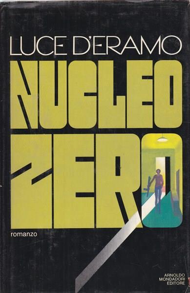 Nucleo zero - Luce D'Eramo - copertina