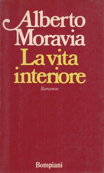 La vita interiore - Alberto Moravia - 12