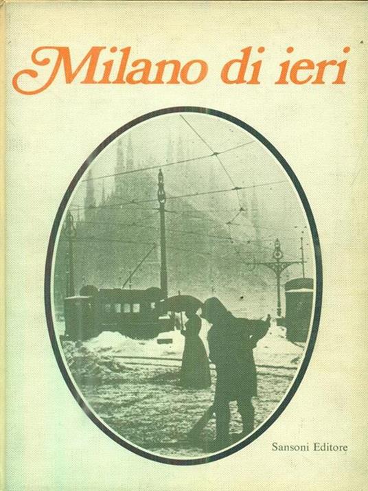 Milano di ieri - Giovanni Titta Rosa - copertina