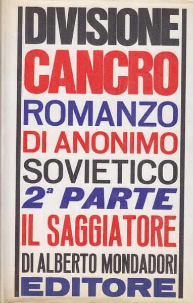 Divisione Cancro. Seconda parte - Anonimo sovietico - 7