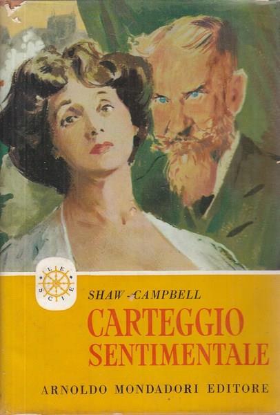 Carteggio sentimentale - George Bernard Shaw - 3