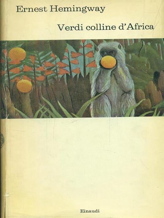 Verdi colline d'Africa - Ernest Hemingway - copertina