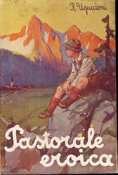 Pastorale eroica - Rufillo Uguccioni - copertina