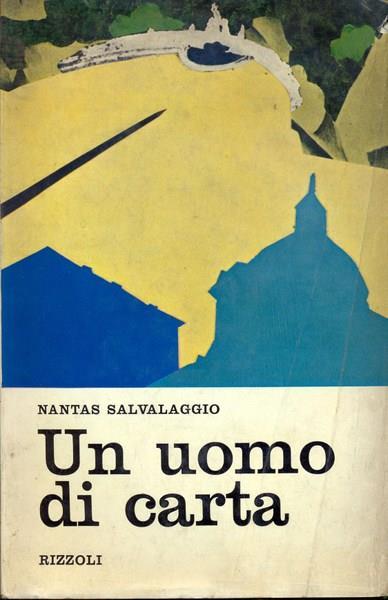 Un uomo di carta - Nantas Salvalaggio - copertina