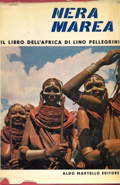 Nera marea - Lino Pellegrini - copertina