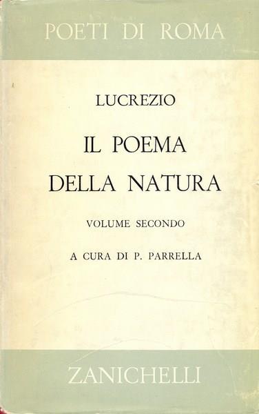 Poema della natura Vol. 2 - Tito Lucrezio Caro - Libro Usato - Zanichelli -  | IBS