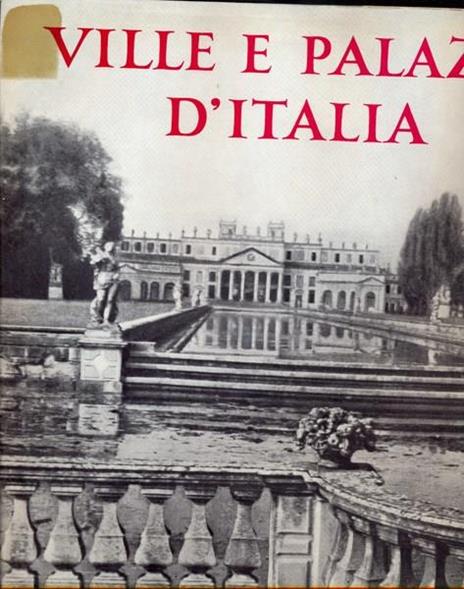 Ville e palazzi d'Italia - Georgina Masson - 3