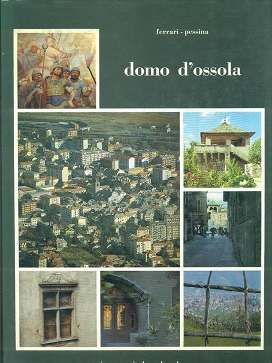 Domo d'Ossola - Edgardo Ferrari,Carlo Pessina - copertina