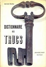 Dictionnaire de trucs - in lingua francese