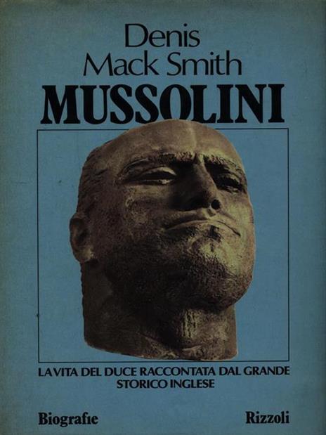 Mussolini - Denis Mack Smith - 5