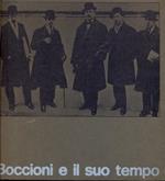 Boccioni e il suo tempo