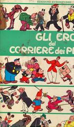 Gli eroi del Corriere dei Piccoli