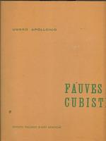 Fauves e cubisti