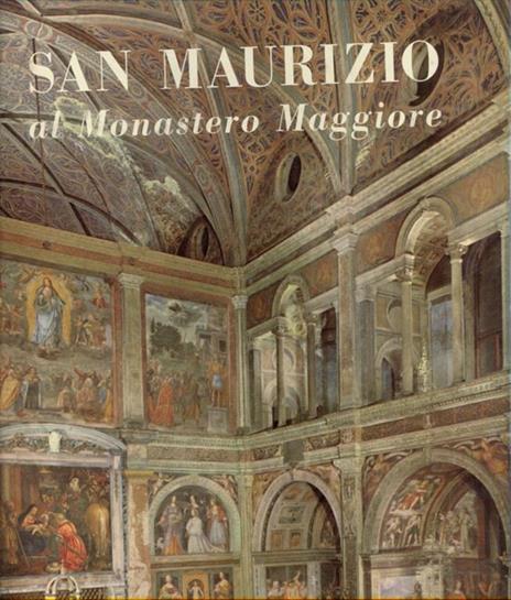 San Maurizio al Monastero Maggiore - Angela Ottino Della Chiesa - 3