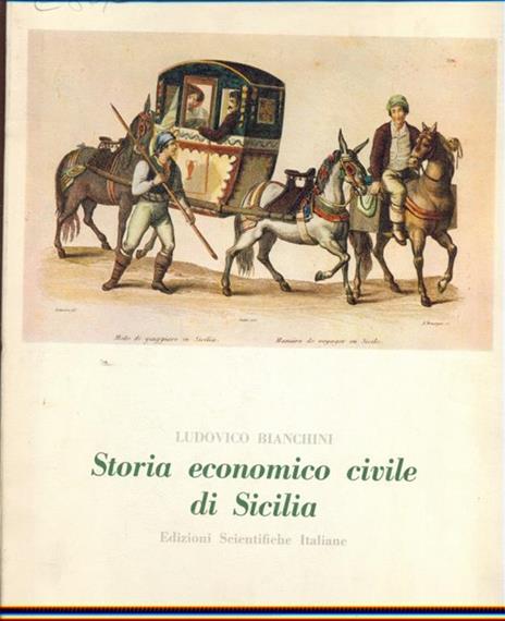 Storia economico civile di Sicilia - Lodovico Bianchini - copertina